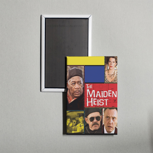 The Maiden Heist Mini Movie Fridge Magnet