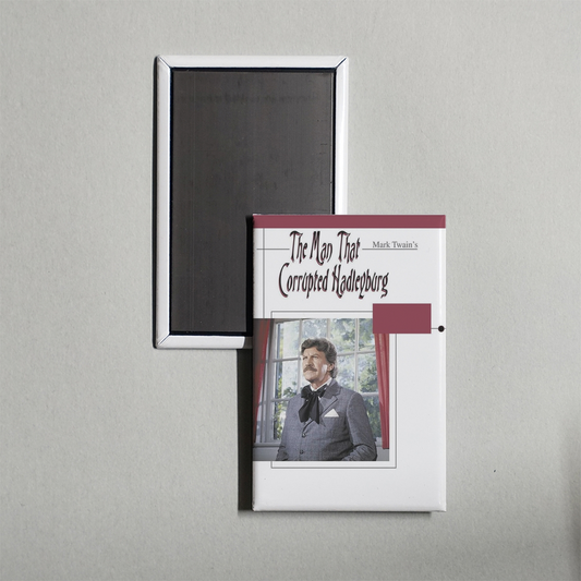 The Man That Corrupted Hadleyburg Mini Movie Fridge Magnet