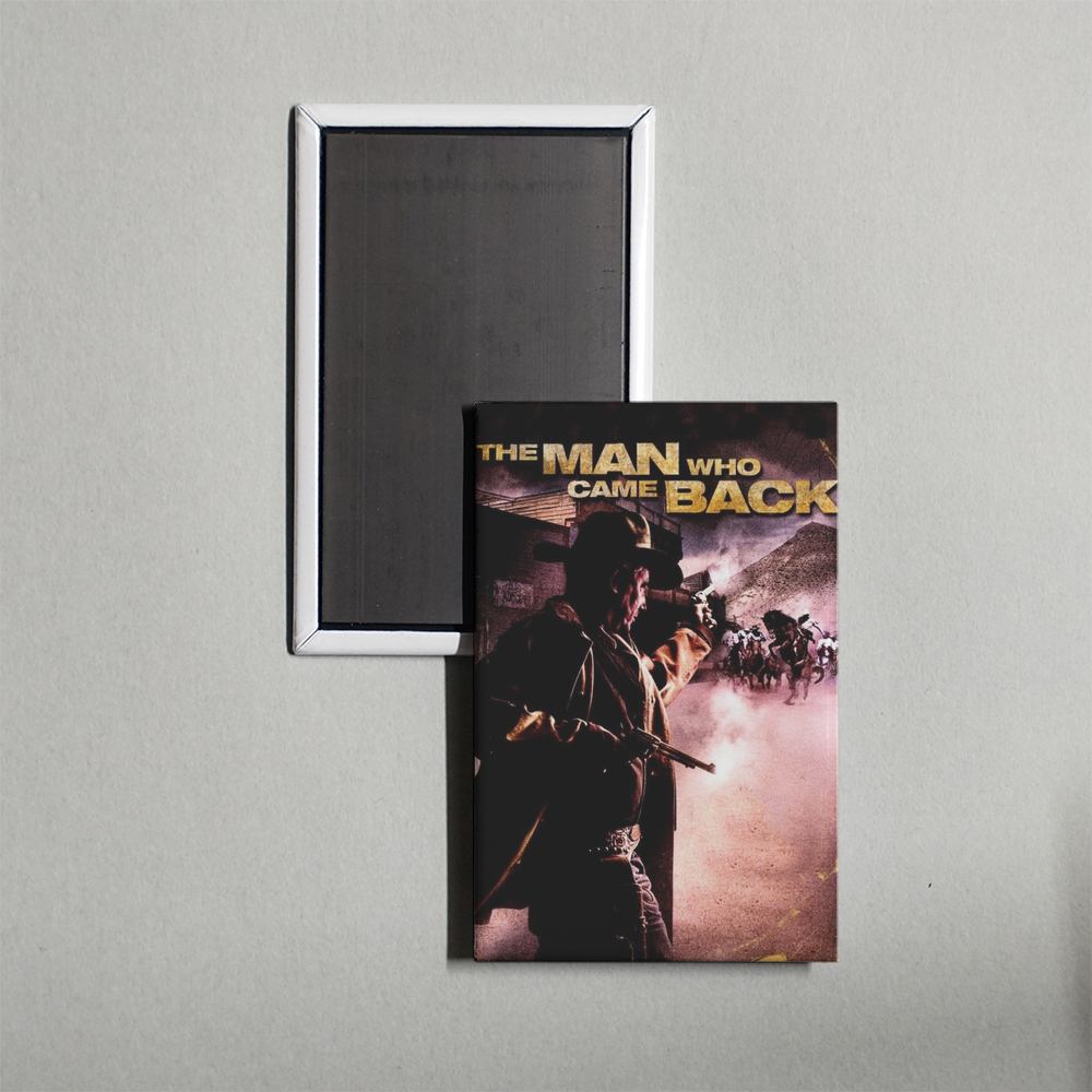 The Man Who Came Back Mini Movie Fridge Magnet