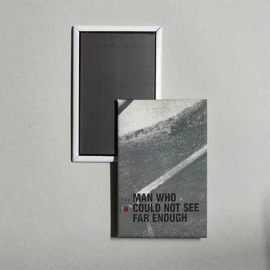 The Man Who Could Not See Far Enough Mini Movie Fridge Magnet
