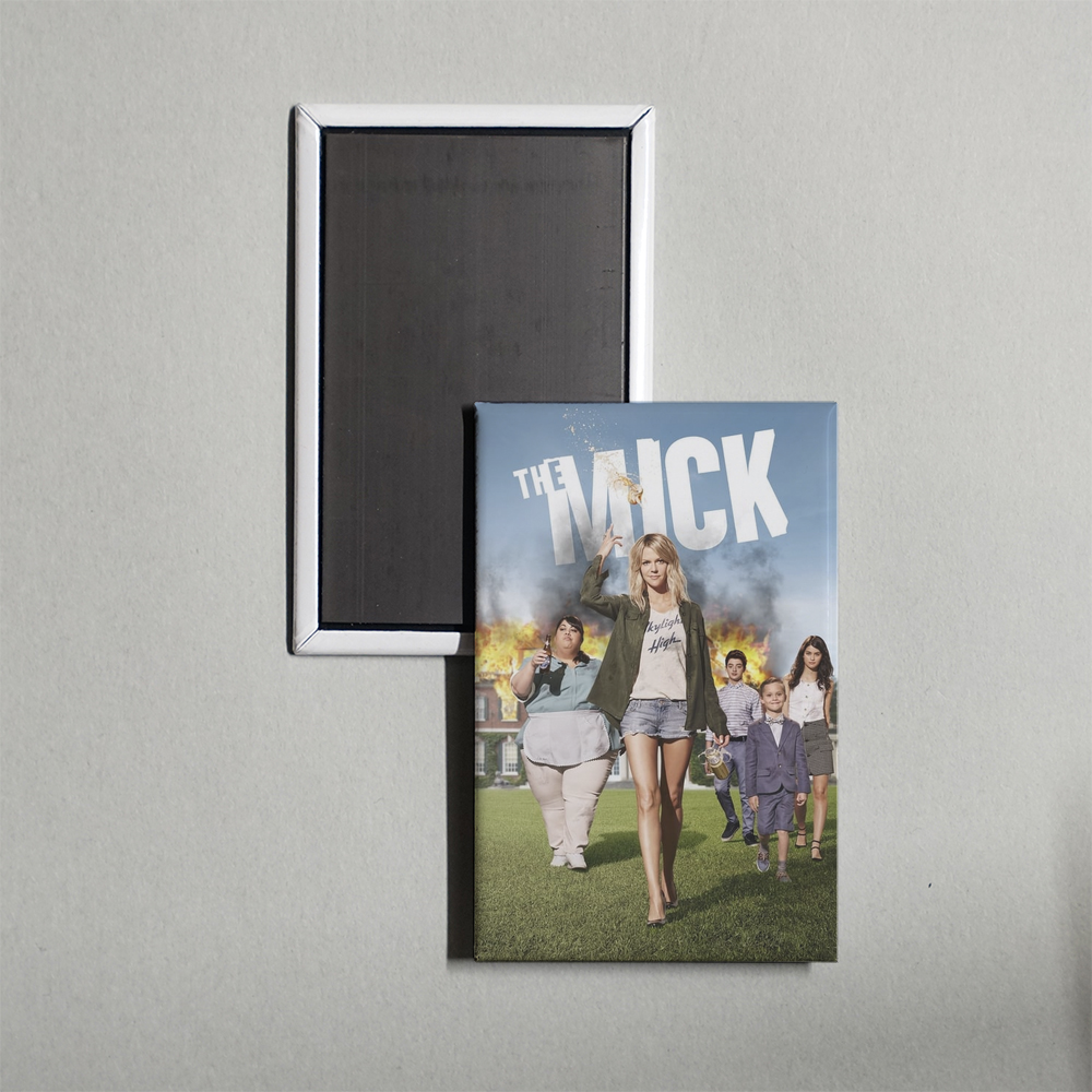 The Mick TV Show Fridge Magnet