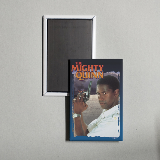 The Mighty Quinn Mini Movie Fridge Magnet