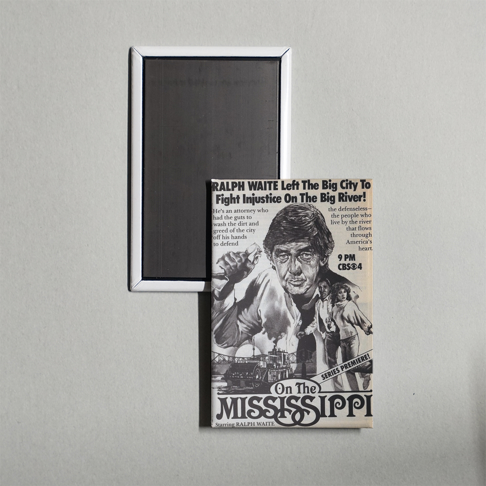The Mississippi TV Show Fridge Magnet