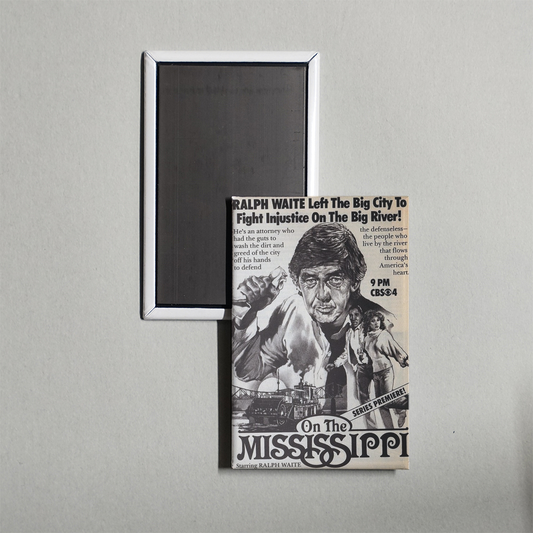 The Mississippi TV Show Fridge Magnet