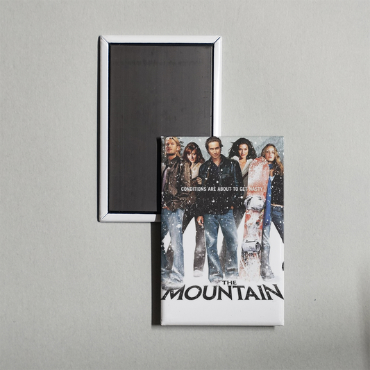 The Mountain TV Show Fridge Magnet