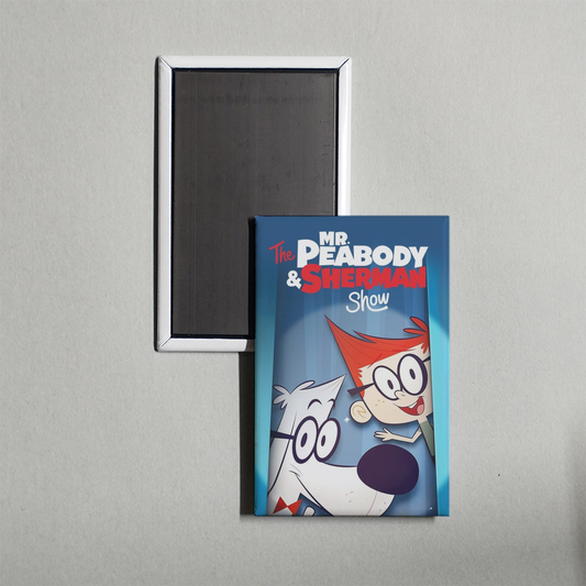 The Mr. Peabody & Sherman Show TV Show Fridge Magnet