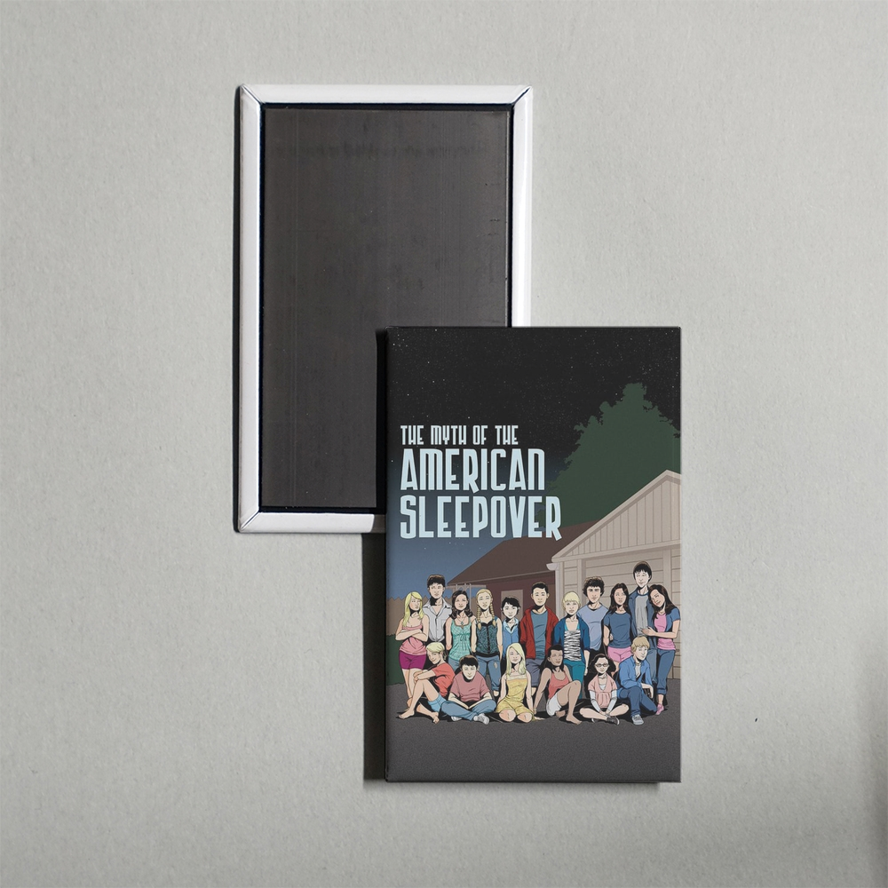 The Myth of the American Sleepover Mini Movie Fridge Magnet