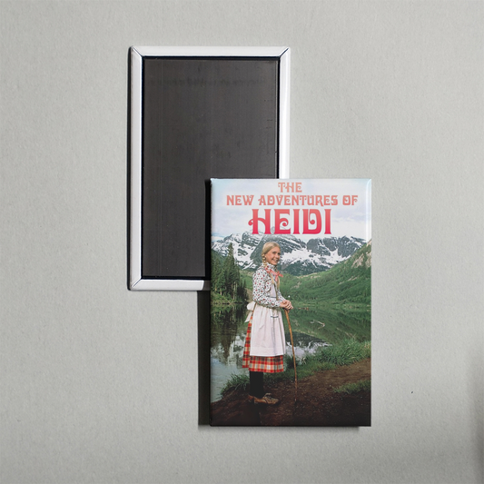 The New Adventures of Heidi Mini Movie Fridge Magnet