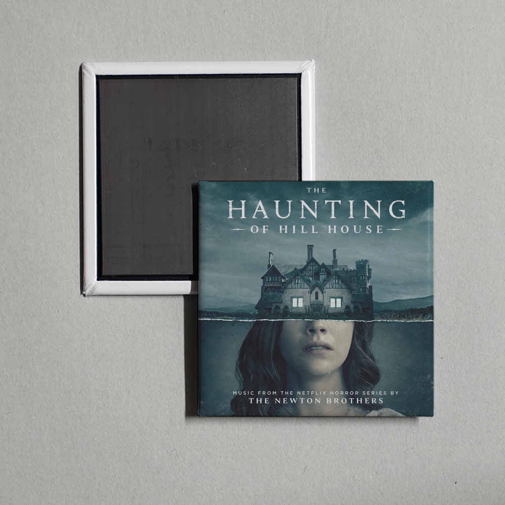 The Newton Brothers - The Haunting of Hill House (Music from the Netflix Horror Series) Album Cover Fridge Magnet