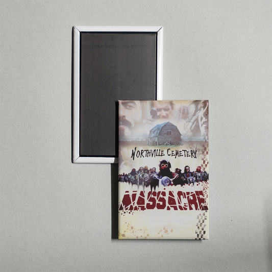 The Northville Cemetery Massacre Mini Movie Fridge Magnet
