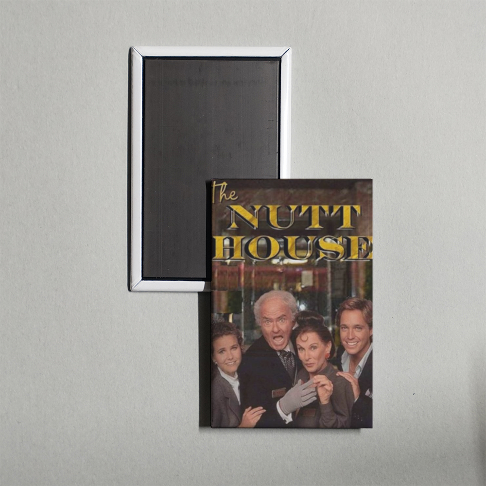 The Nutt House TV Show Fridge Magnet