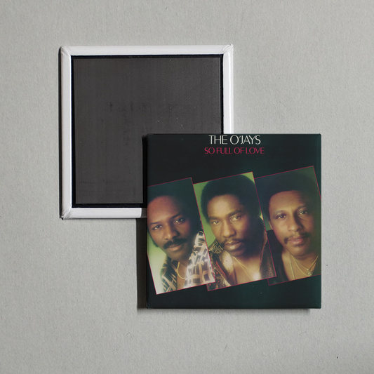 The O'Jays - So Full Of Love Album Cover Fridge Magnet