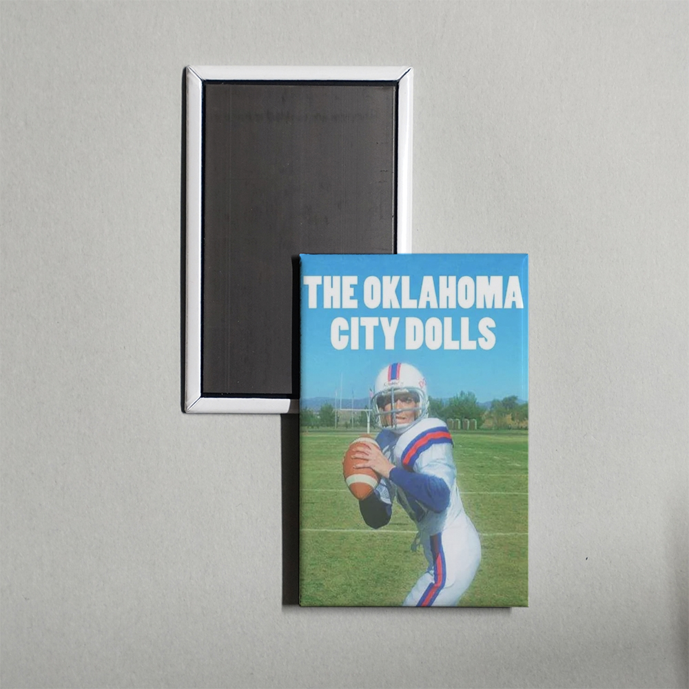 The Oklahoma City Dolls Mini Movie Fridge Magnet