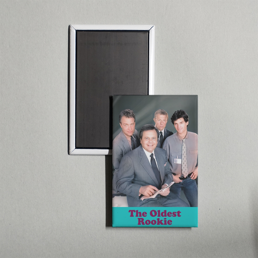 The Oldest Rookie TV Show Fridge Magnet