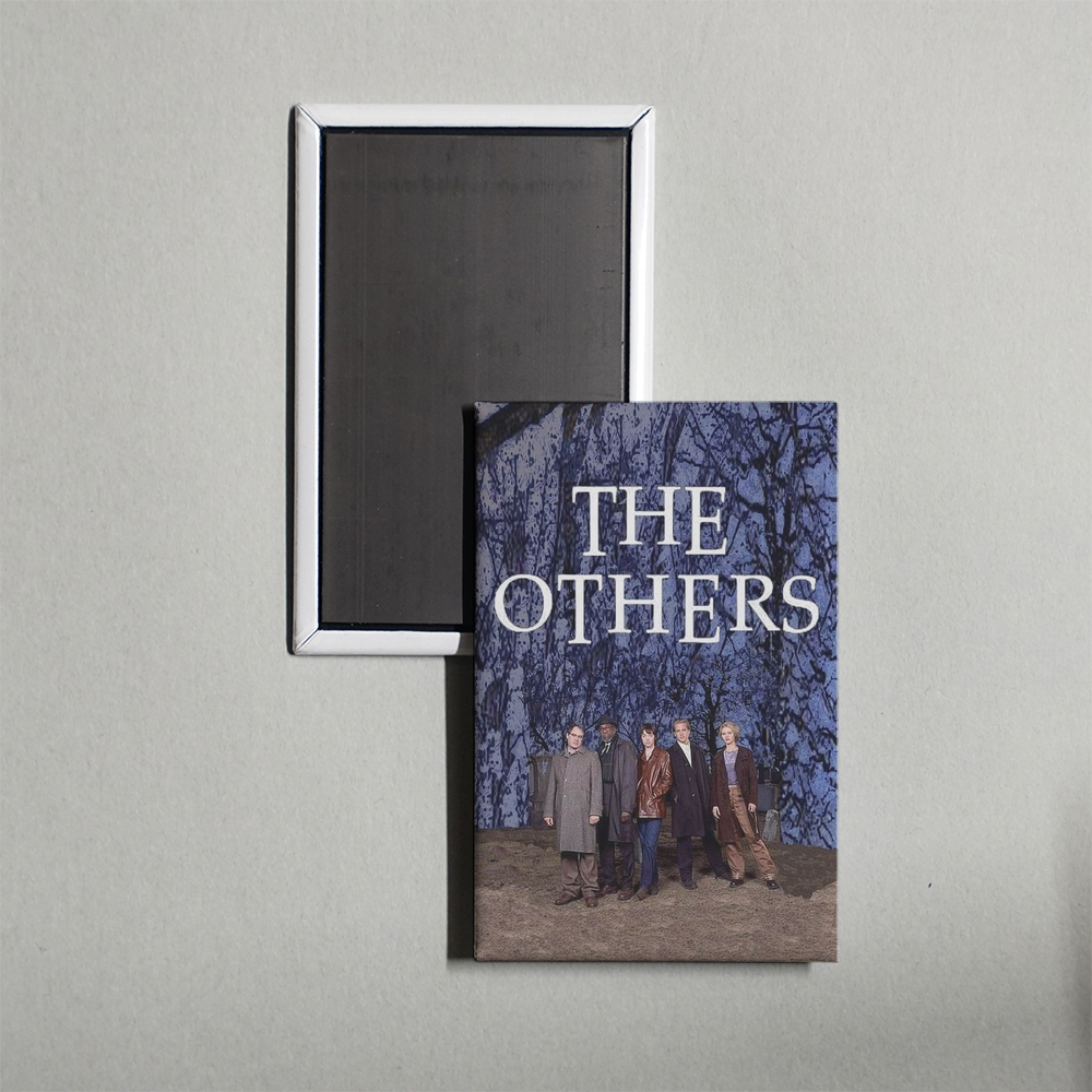 The Others TV Show Fridge Magnet