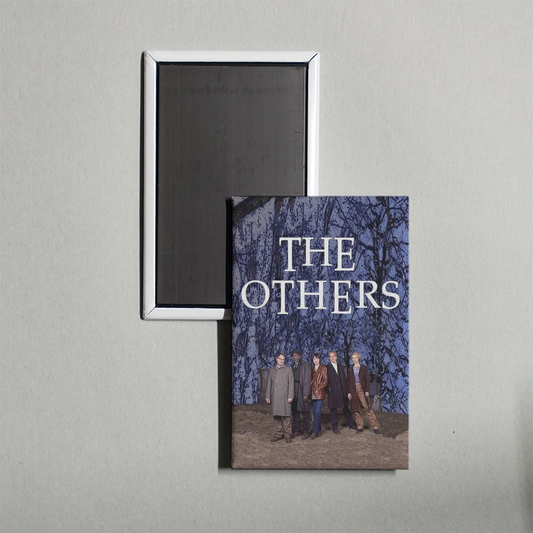 The Others TV Show Fridge Magnet