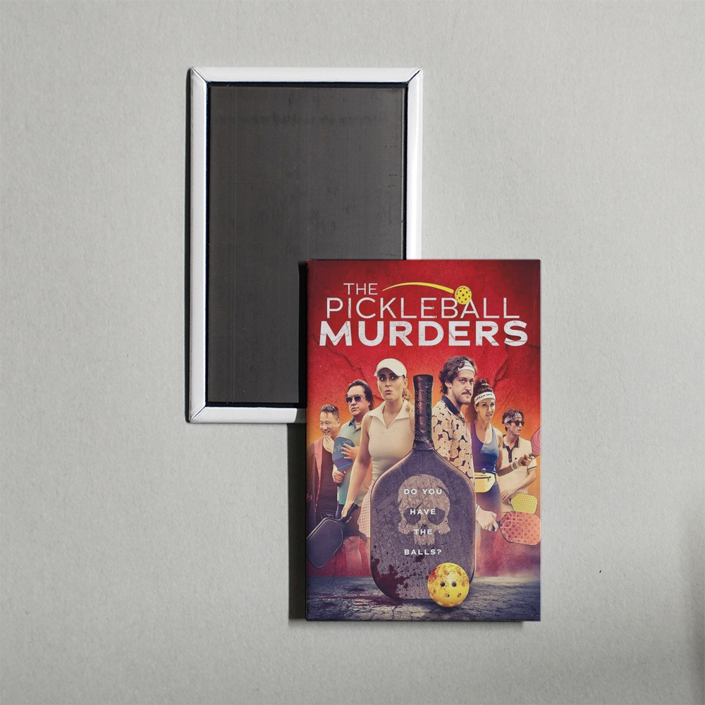 The Pickleball Murders Mini Movie Fridge Magnet