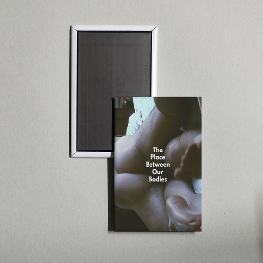 The Place Between Our Bodies Mini Movie Fridge Magnet