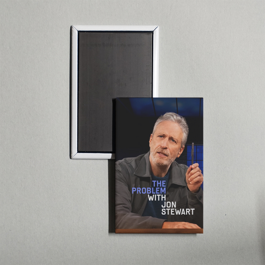The Problem with Jon Stewart TV Show Fridge Magnet