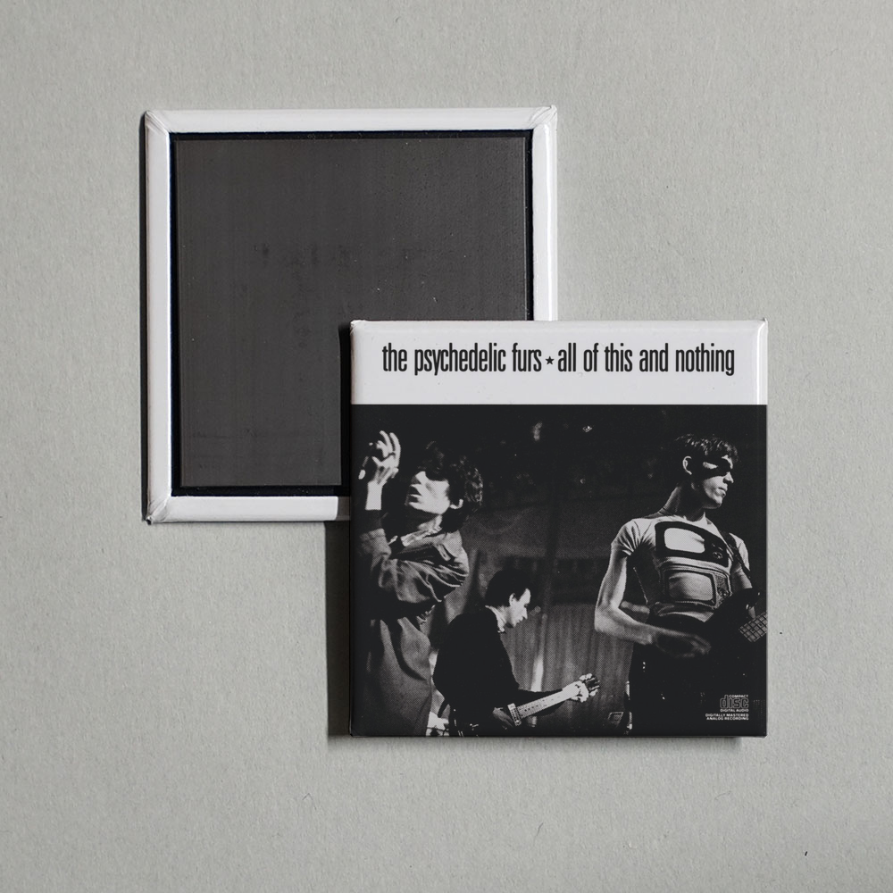The Psychedelic Furs - All Of This And Nothing Album Cover Fridge Magnet