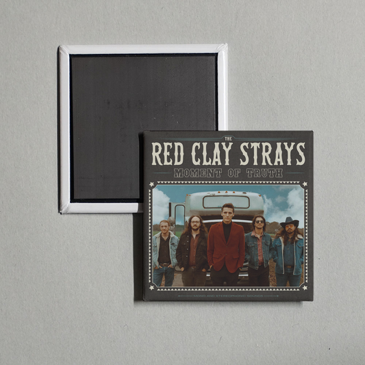 The Red Clay Strays - Moment of Truth Album Cover Fridge Magnet