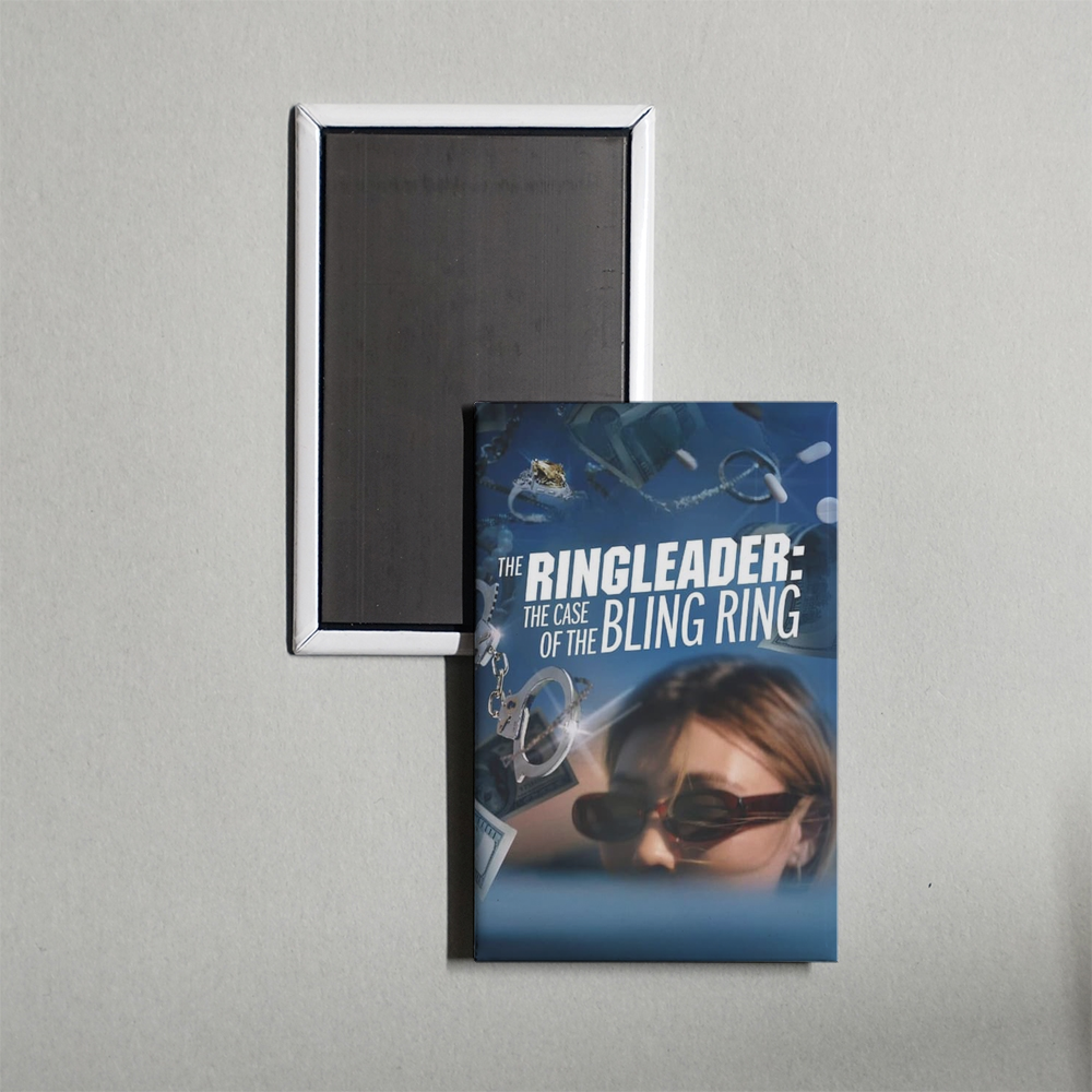 The Ringleader The Case of the Bling Ring Mini Movie Fridge Magnet
