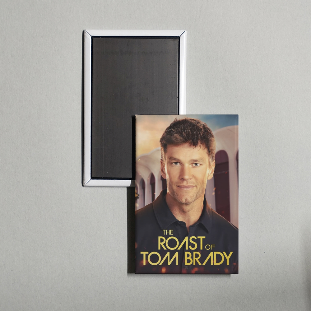The Roast of Tom Brady Mini Movie Fridge Magnet