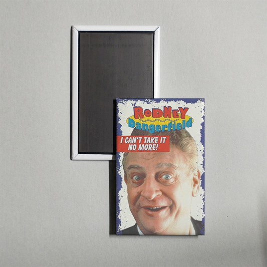 The Rodney Dangerfield Special I Can't Take It No More Mini Movie Fridge Magnet