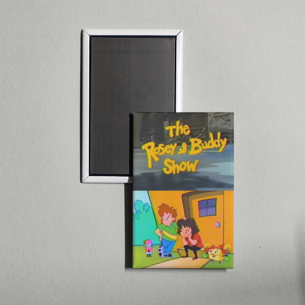 The Rosey & Buddy Show Mini Movie Fridge Magnet