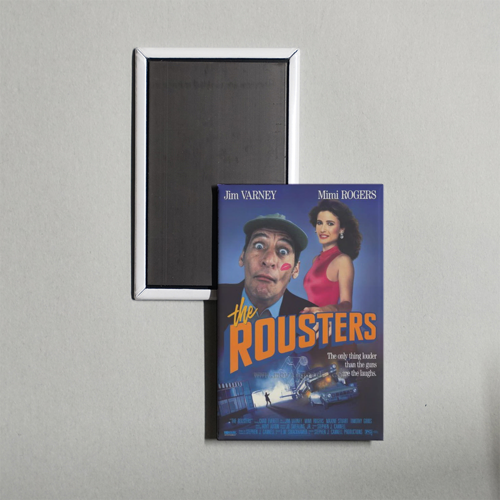 The Rousters TV Show Fridge Magnet