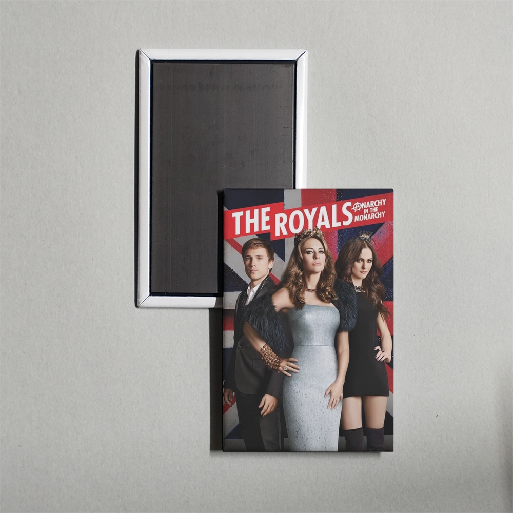 The Royals TV Show Fridge Magnet