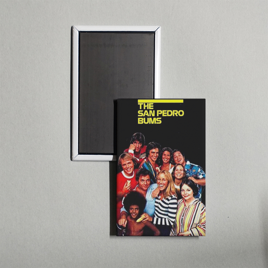 The San Pedro Bums Mini Movie Fridge Magnet
