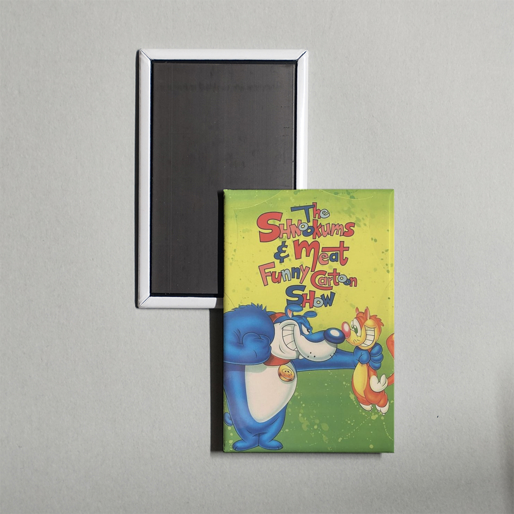The Shnookums and Meat Funny Cartoon Show TV Show Fridge Magnet