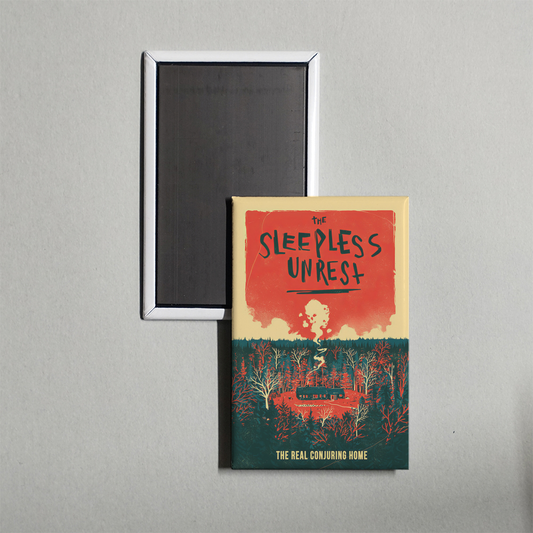 The Sleepless Unrest The Real Conjuring Home Mini Movie Fridge Magnet