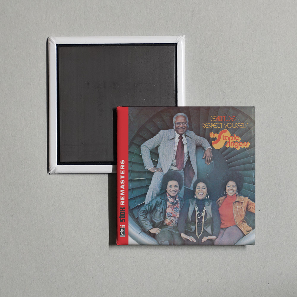 The Staple Singers - Be Altitude Respect Yourself [Stax Remasters] Album Cover Fridge Magnet