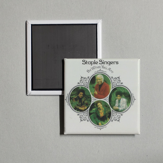 The Staple Singers - Be What You Are (Reissue) Album Cover Fridge Magnet