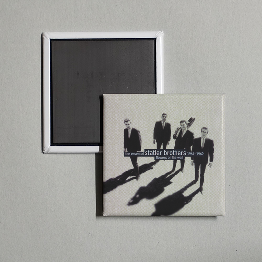 The Statler Brothers - Flowers On The Wall The Essential Statler Brothers 1964-1969 Album Cover Fridge Magnet