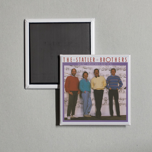 The Statler Brothers - Music, Memories And You Album Cover Fridge Magnet