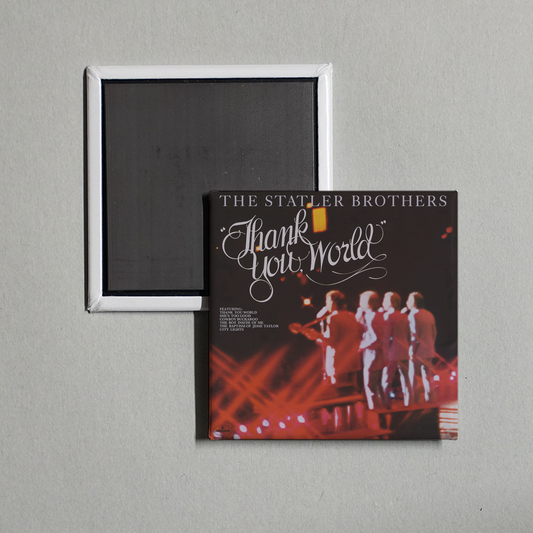 The Statler Brothers - Thank You World Album Cover Fridge Magnet