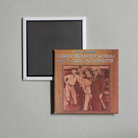 The Statler Brothers - The Complete Lester Roadhog Moran And The Cadillac Cowboys Album Cover Fridge Magnet