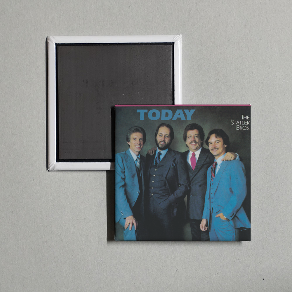 The Statler Brothers - Today Album Cover Fridge Magnet