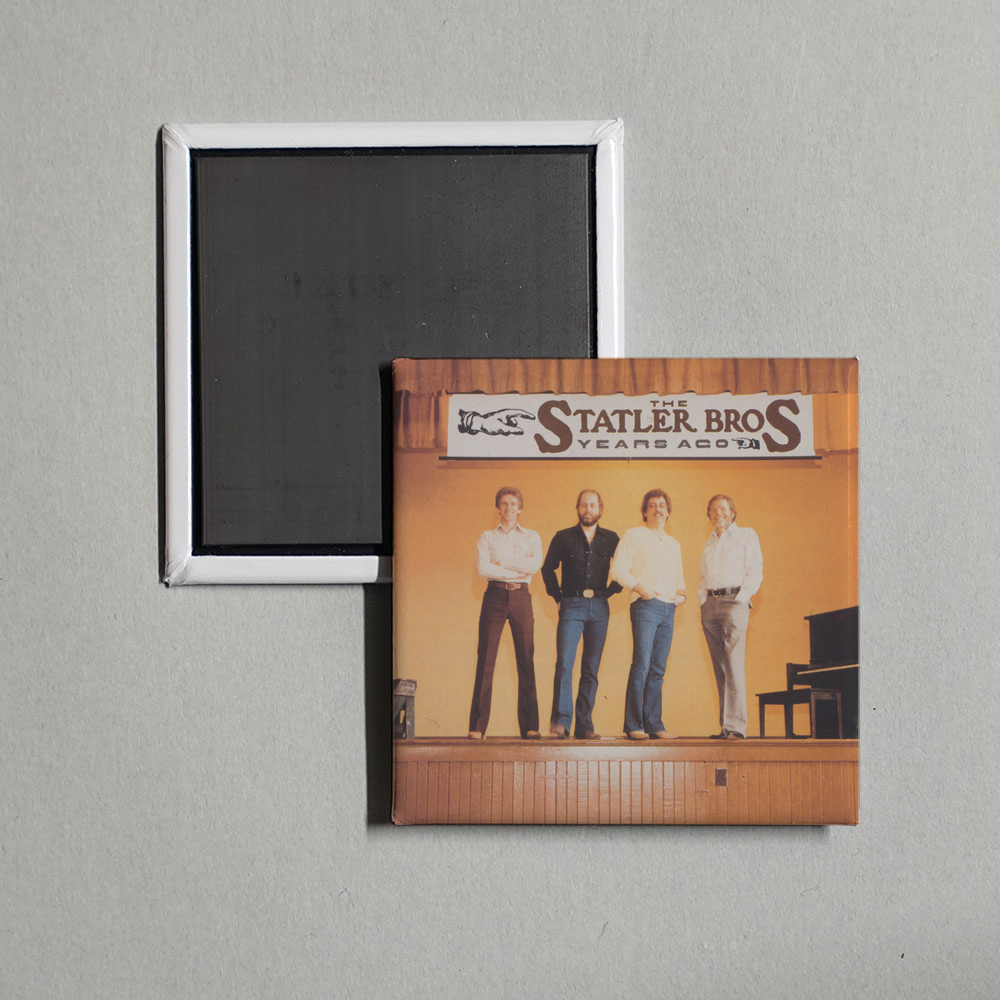 The Statler Brothers - Years Ago Album Cover Fridge Magnet