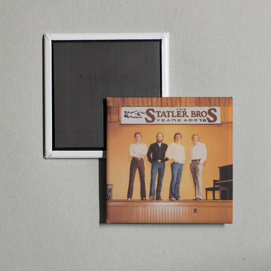 The Statler Brothers - Years Ago Album Cover Fridge Magnet