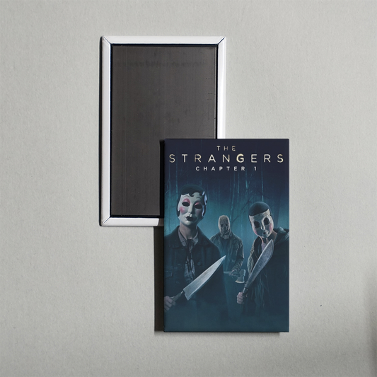 The Strangers Chapter 1 Mini Movie Fridge Magnet