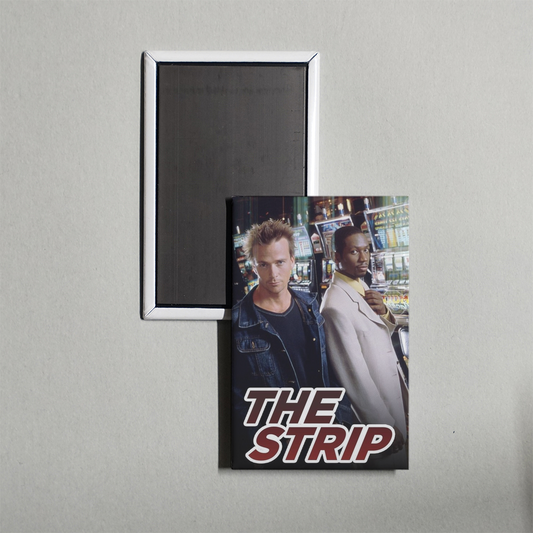 The Strip TV Show Fridge Magnet