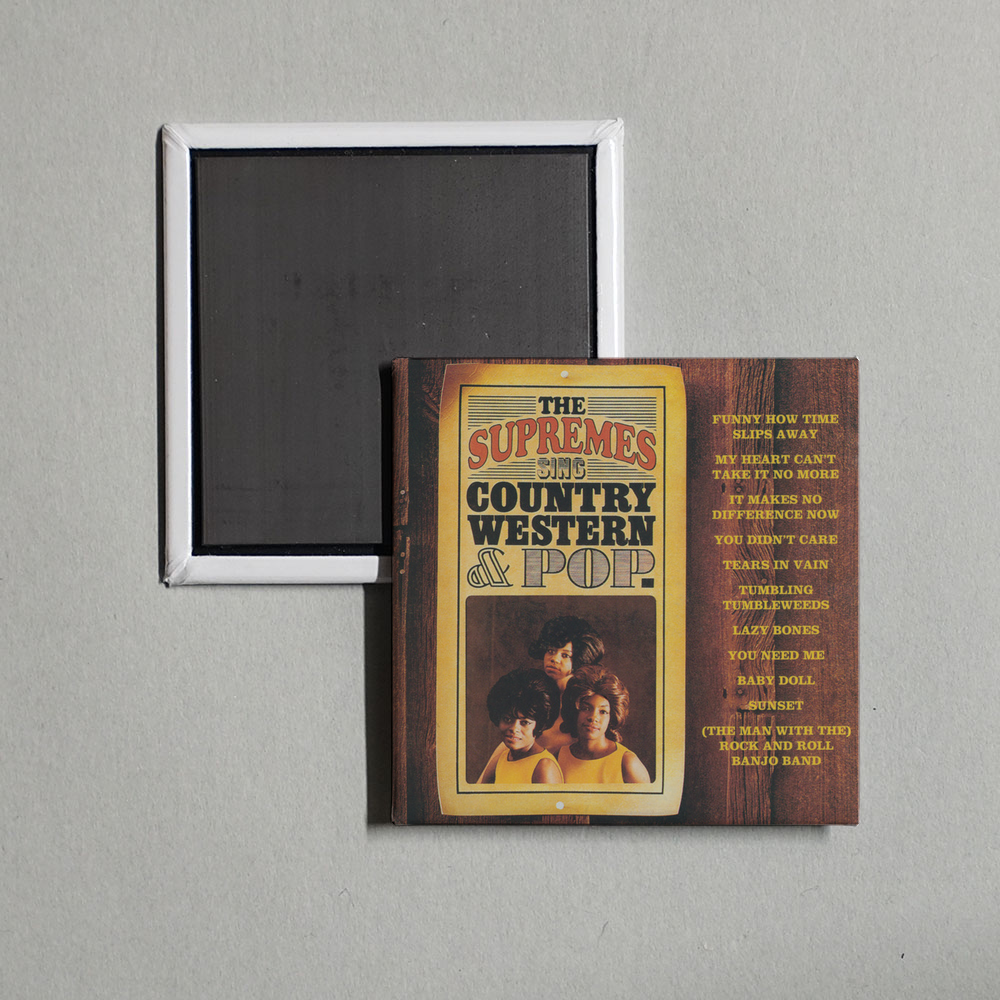 The Supremes - The Supremes Sing Country Western & Pop Album Cover Fridge Magnet