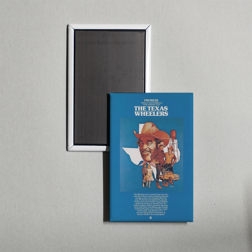 The Texas Wheelers TV Show Fridge Magnet