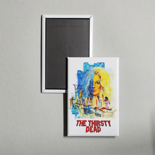 The Thirsty Dead Mini Movie Fridge Magnet