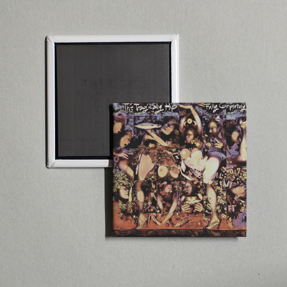 The Tragically Hip - Fully Completely Album Cover Fridge Magnet