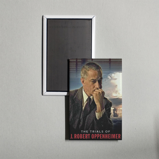 The Trials of J. Robert Oppenheimer Mini Movie Fridge Magnet
